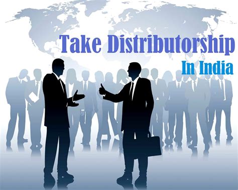 What Is Distributorship Business In India And How To Take