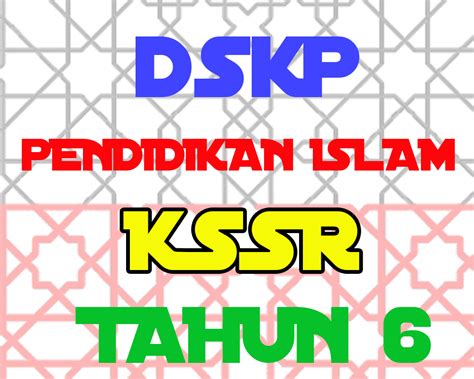 Terdapat 2 zip folder dalam email. DSKP Pendidikan Islam Tahun 6 KSSR ~ Unit Pendidikan Islam ...