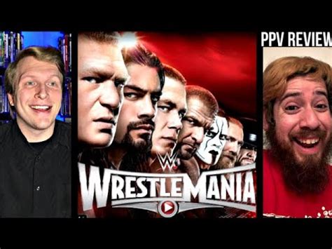 WWE WrestleMania 31 PPV Review The ZNT Wrestling Show 108 YouTube