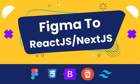 Convert Figma To Reactjs Nextjs With Responsive View By Amitbd