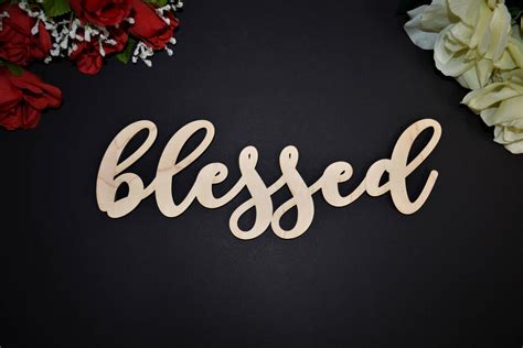 Blessed Wood Sign Laser Cut Calligraphy Blessed Wall Sign Etsy