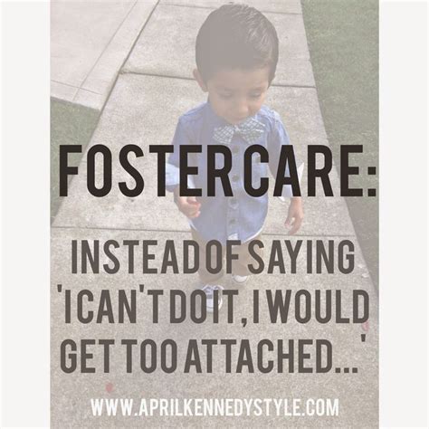 April Kennedymy Life My Style Foster Care Instead Of Saying I