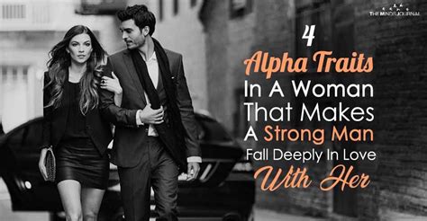 4 Alpha Traits In Women That Make Men Fall Deeply In Love With Women