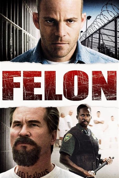 Felon 2008 — The Movie Database Tmdb