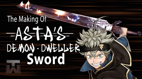 Forging Astas Demon Dweller Sword Black Clover Youtube