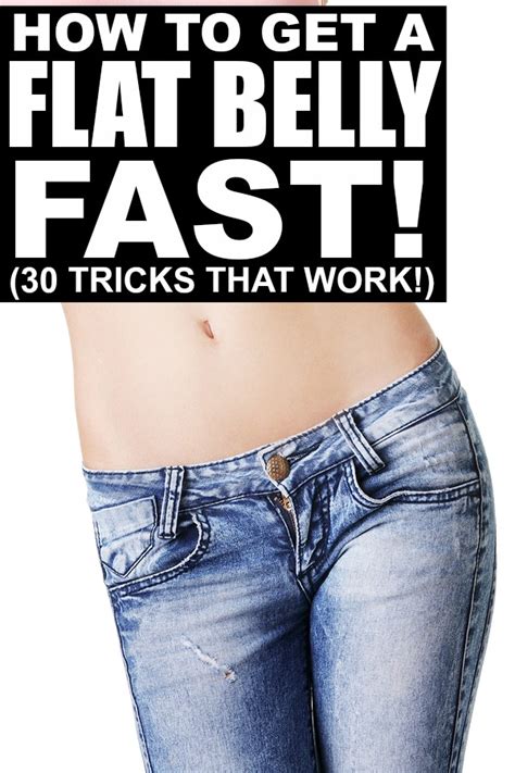 Can anyone share to me some simple tips to flatten my tummy? 30 tips to teach you how to get a flat belly FAST