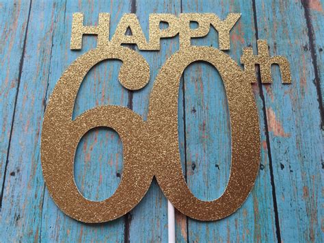 60th Birthday Cake Topper 60th Cake Topper 60 Birthday Cake Etsy