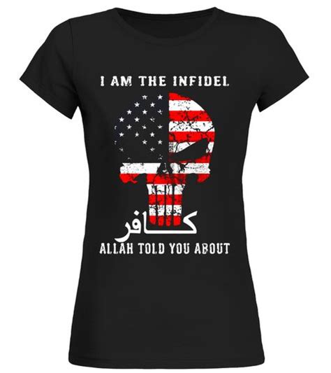Im The Infidel Allah Warned You About Veteran Soldier Tee Et T Shirt Shirts T Shirt Mens Tops