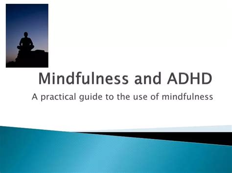 Ppt Mindfulness And Adhd Powerpoint Presentation Free Download Id