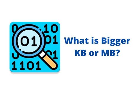 What Is Bigger Kb Or Mb Or Gb In Depth Guide