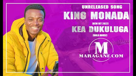 King Monada Ka Wena Kea Dukuluga Unreleased Song Youtube