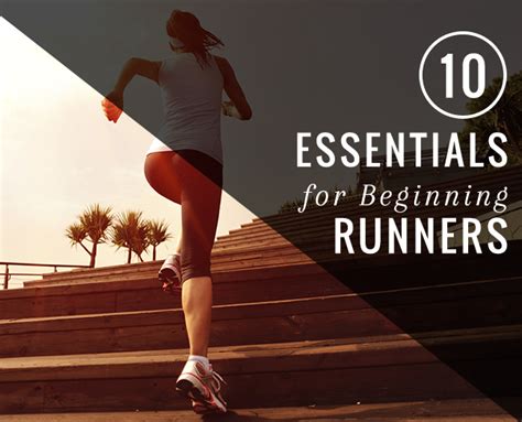 10 Essentials For Beginning Runners Workout For