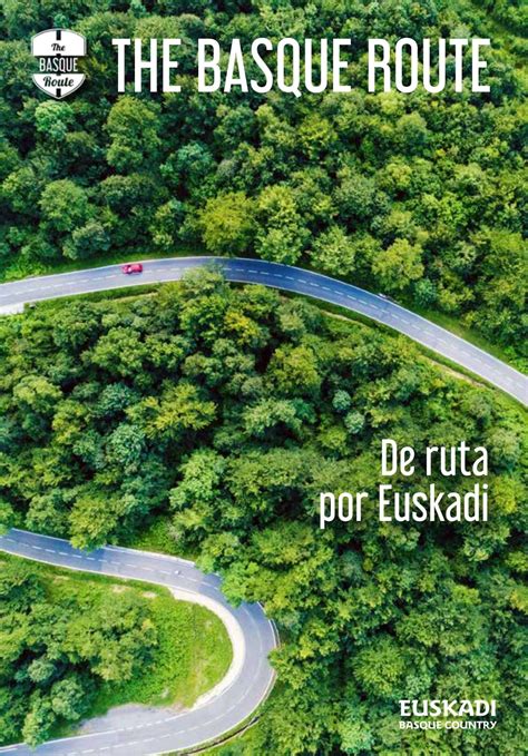The Basque Route By Dirección De Turismo Y Hostelería Del Gobierno