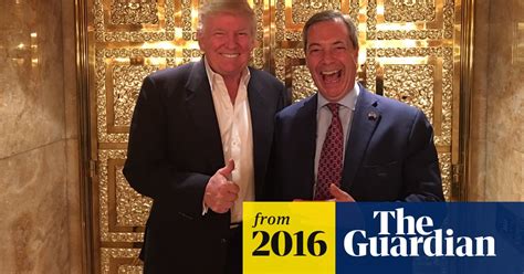 Nigel Farage Would Be Great Uk Ambassador To Us Says Donald Trump Nigel Farage The Guardian