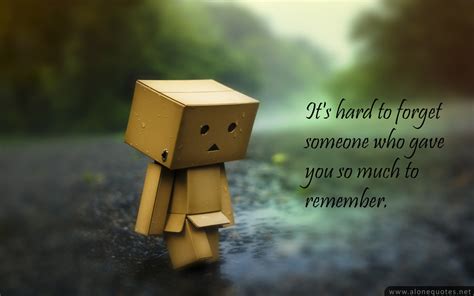 Only through our love and friendship can we create the illusion for the moment that we're. Alone Sad Quotes. QuotesGram