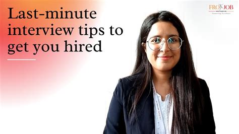 Last Minute Interview Tips To Get You Hired Youtube