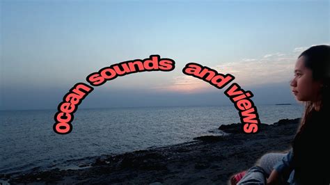 Ocean Sounds And Views Youtube