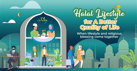 Halal Lifestyle, for A Better Quality of Life - Indonesia Sharia