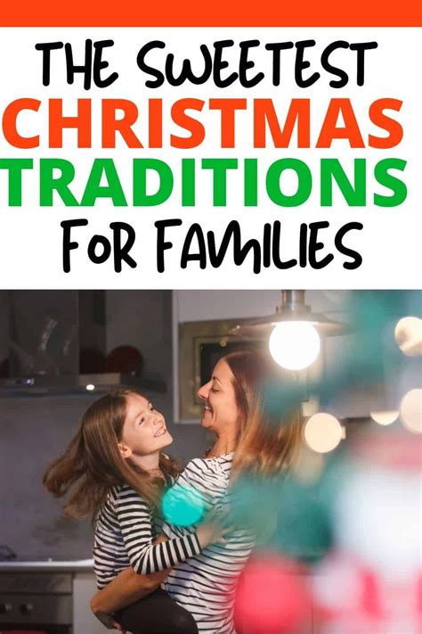 Christmas Traditions To Start With Your Kids Artofit