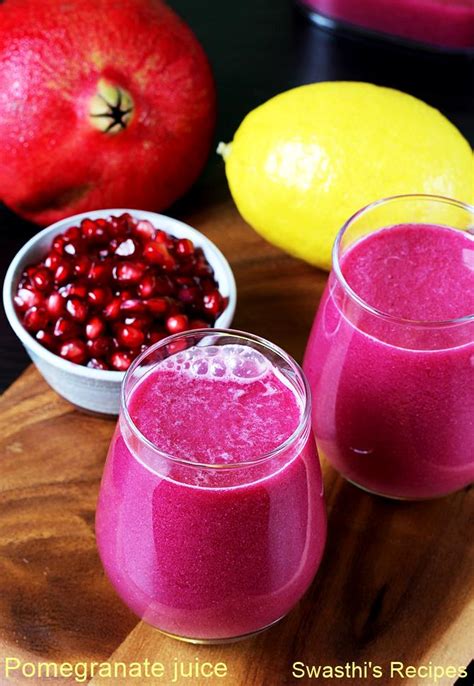 Pomegranate Juice Recipe Anar Juice Recipe And Its Health Benefits