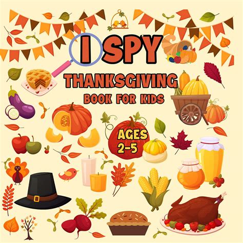 I Spy Thanksgiving For Kids Ages 2 5 For Toddlers And Preschoolers By