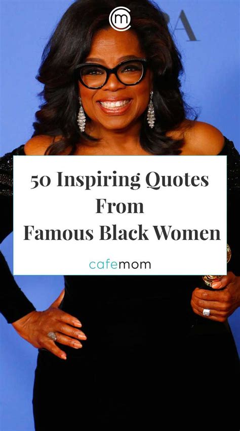 50 Quotes From Inspiring Black Women