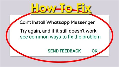 How Do I Fix Whatsapp Messenger Cannot Install Archives Android And Ios