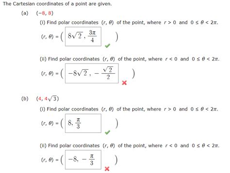 Solved The Cartesian Coordinates Of A Point Are Given A