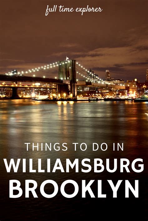 How To Spend A Day In Williamsburg Brooklyn New York Travel Travel Usa Nyc Vacation