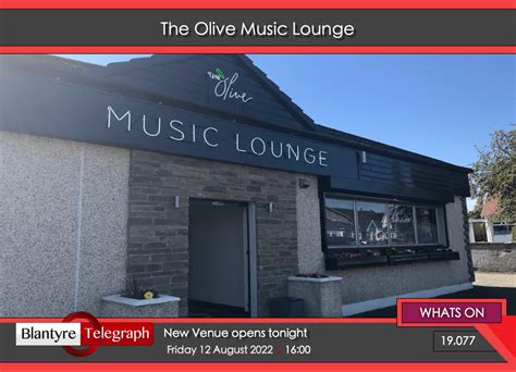 Olive Music Lounge Launch Blantyre Telegraph News For Blantyre