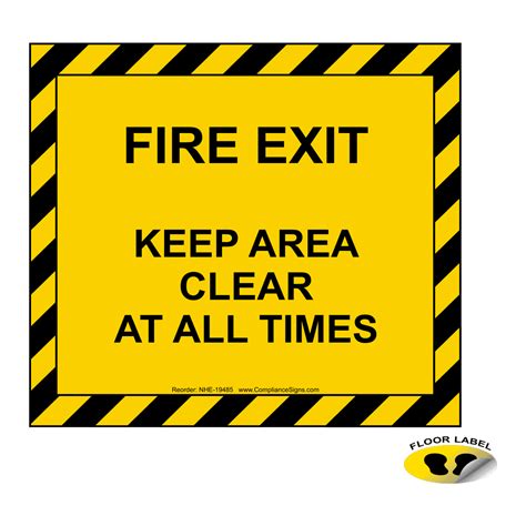 Fire Exit Keep Area Clear At All Times Floor Label Nhe 19485