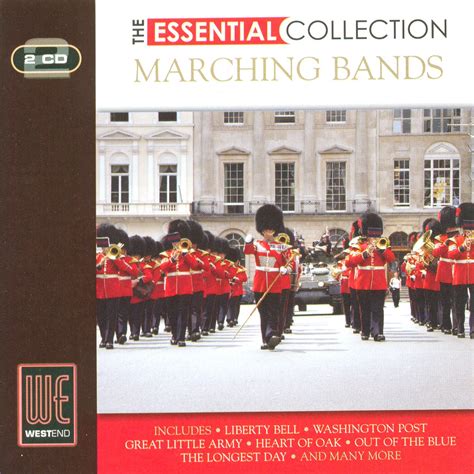 Marching Bands The Essential Collection Digitally Remastered By