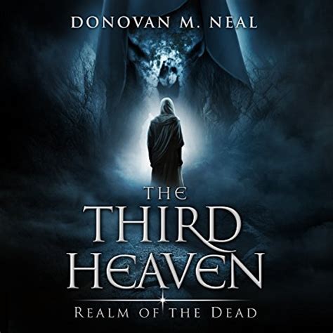The Third Heaven By Donovan Neal Audiobook