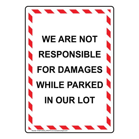 Vertical Sign Security Notice We Are Not Responsible For Damages