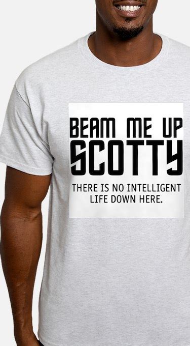 Beam Me Up Scotty T Shirts Shirts And Tees Custom Beam Me Up Scotty