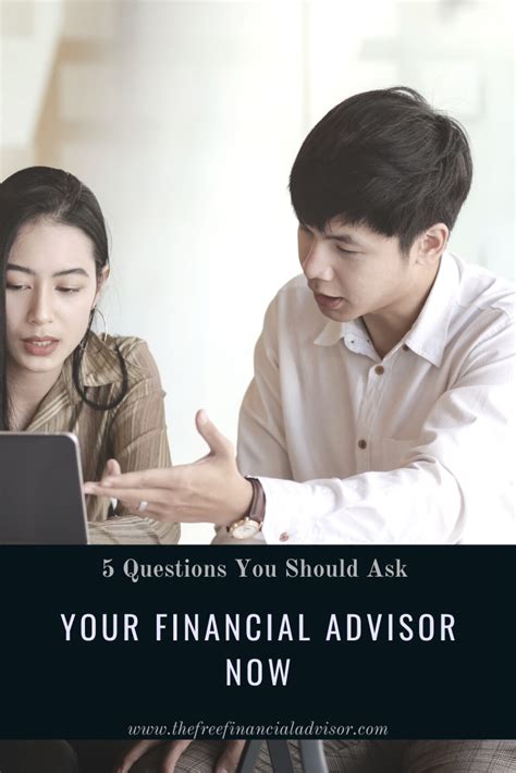 5 Questions You Should Ask Your Financial Advisor Now