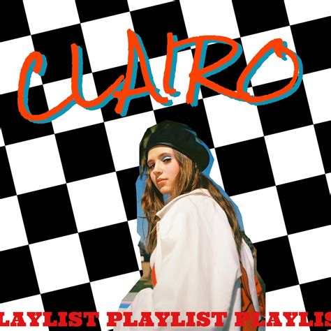 Made A Playlist Filled With Clairo Songs Bc Why Not I Love This Woman