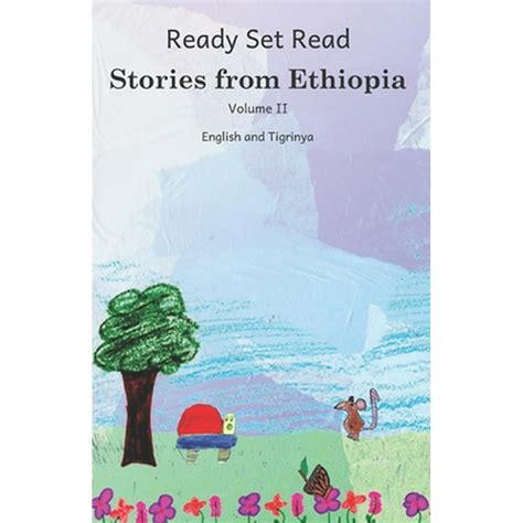 Stories From Ethiopia Volume 2 In English And Tigrinya Paperback