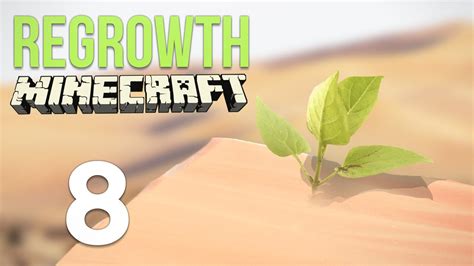 Minecraft Regrowth Modpack Ep 8 Important Mission Youtube