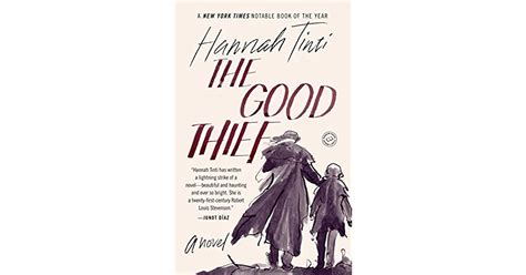 The Good Thief By Hannah Tinti