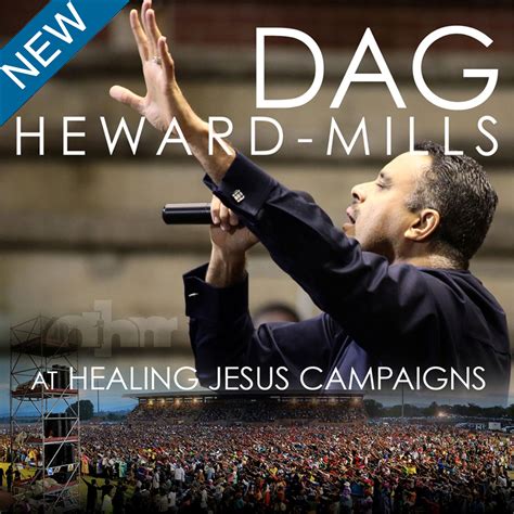 Dag Heward Mills At Healing Jesus Campaigns And Conferences Listen On