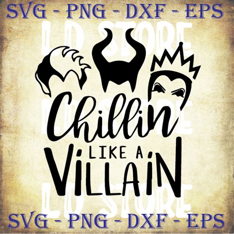 Download Chillin Like a Villain Svg, Disney Villains by LDStoreSVG ...