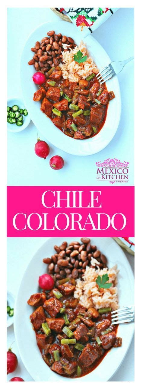 There is a lot of excessive naming in the world of chile peppers. Chile Colorado with Pork and Nopales | Authentic Mexican ...