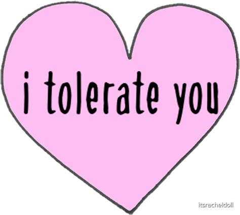 I Tolerate You Stickers By Itsracheldoll Redbubble