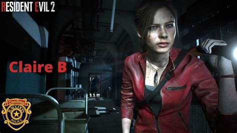 Resident Evil 2 Remake Claire B Intenso S Youtube