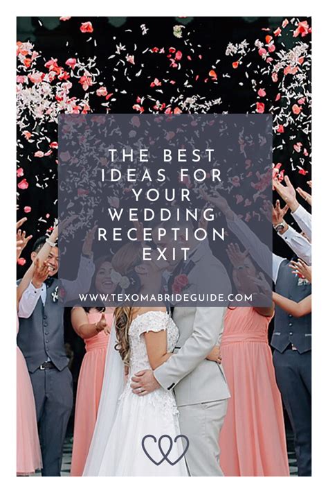 The Best Ideas For Your Wedding Reception Exit Texoma Bride Guide