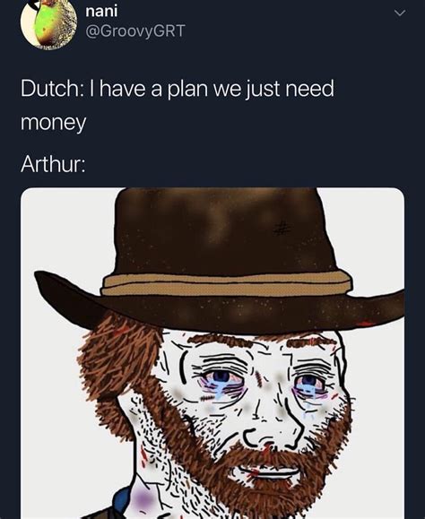 Dutch Van Der Linde Faith Meme Photos Idea