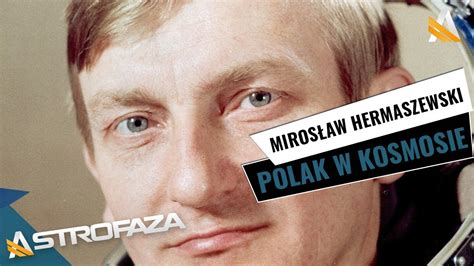 Ola mirosław (rudzińska) po raz drugi z rzędu. Mirosław Hermaszewski - co robił Polak w kosmosie? - YouTube