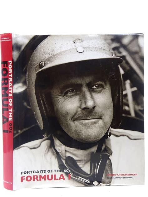 Stella And Roses Books Portraits Of The 60s Formula 1 Written By