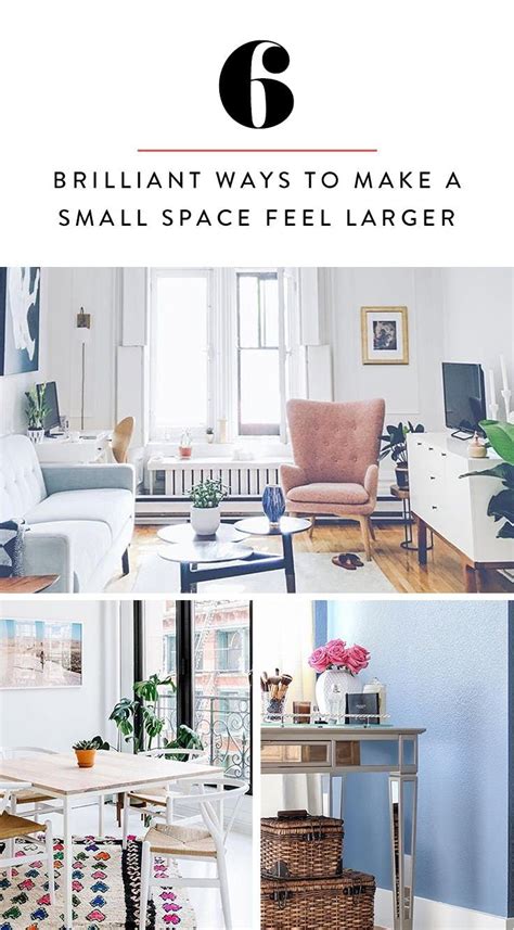 6 brilliant ways to make a small space feel larger small room design small spaces decorating